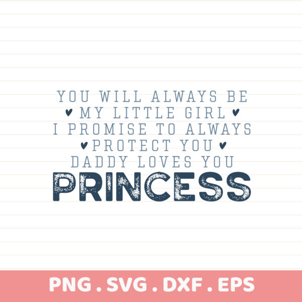 Daddy's Girl Princess SVG for Cricut & CNC. "Always My Little Girl" stencil design for cutting.