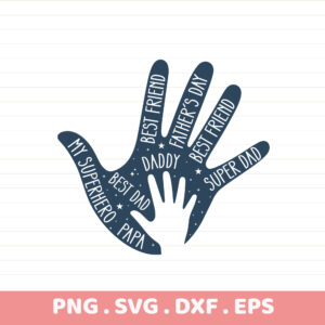 Father's Day SVG handprint design for Cricut, CNC & laser cutters. Daddy, Papa, Superhero serigraphy stencil. Super Dad cutting file.