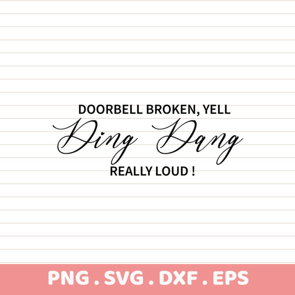 Broken Doorbell SVG, Cricut, Silhouette, CNC. Ding Dang! Instant Download.