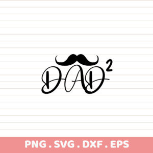 Dad Squared SVG Cut File. Father's Day design for Cricut, Silhouette, CNC.