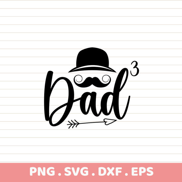 Dad SVG Cut File. Cricut, Silhouette, CNC, Laser. Perfect for Father's Day.