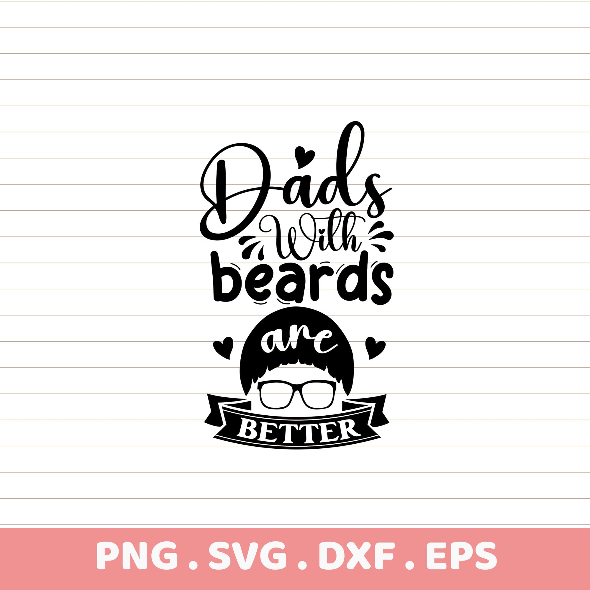 Funny Dad Beard SVG, DTF & Sublimation PNG. Father's Day & Birthday gift. Instant download.