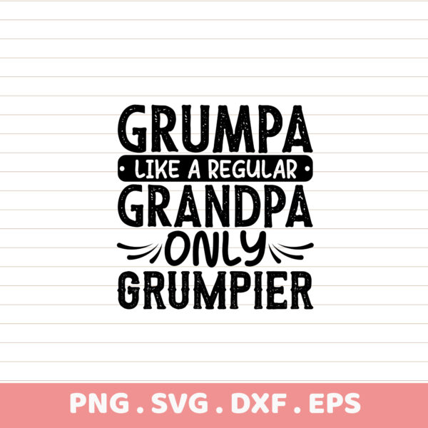 Grumpa Grandpa Sublimation Design. PNG, SVG, DXF, EPS files. Father's Day gift.