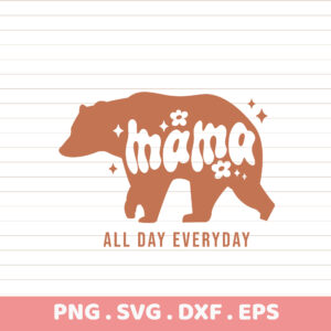 Mama Bear SVG Cut Files. Cricut, Silhouette, CNC compatible. Perfect Mother's Day gift.