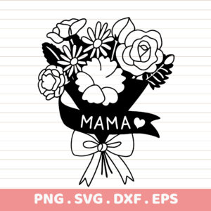 Mama SVG Bundle: Mother's Day Flower Bouquet Design. DTF & Sublimation ready. Heart & lettering.