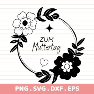 Floral Wreath Mother's Day SVG, PNG, DXF, EPS. Perfect gift! Instant download.