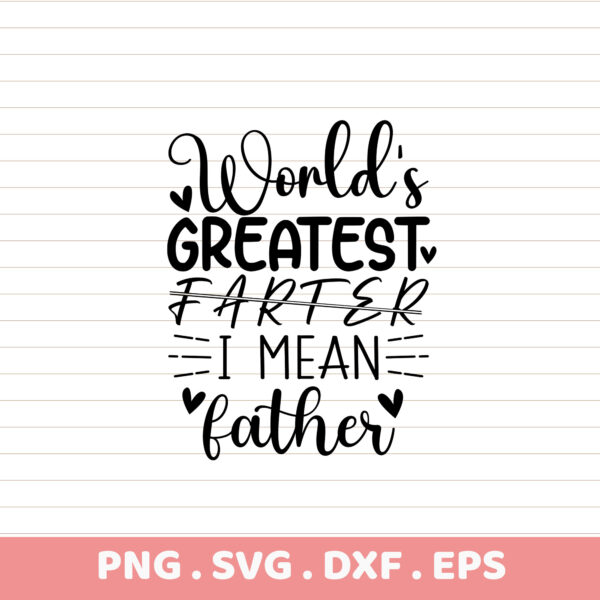 Funny "World's Greatest Farter" Father's Day gift design for DTF/sublimation. Humorous dad graphic.