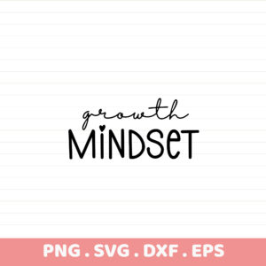Growth Mindset SVG Cut File for Cricut, Silhouette, CNC