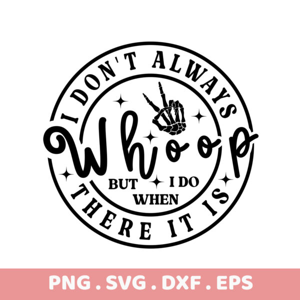 Spooky Whoop SVG, PNG, DXF, EPS files. Perfect for Halloween crafts, shirts, mugs, and more! Instant download.