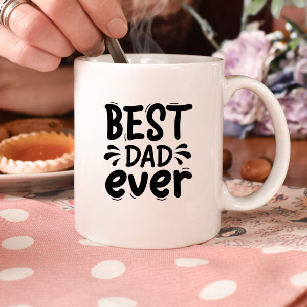 Best Dad Ever mug. Father's Day gift. High-quality sublimation & DTF design. PNG & SVG files included.