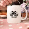 Dad The Man The Myth The Legend Mug Sublimation PNG