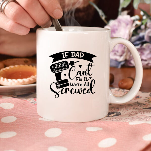 Funny Dad Mug Sublimation Design. PNG, SVG, DXF, EPS files. Father's Day gift.