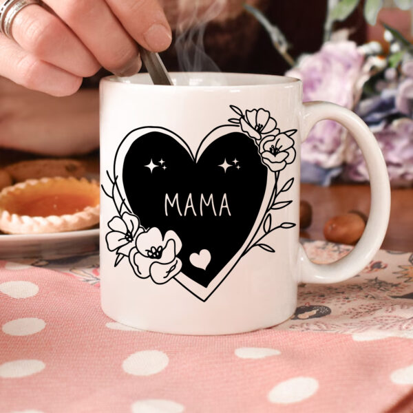 Mama heart mug design. Premium SVG, PNG, DTF, sublimation files for Mother's Day gift. Cricut, Silhouette compatible.