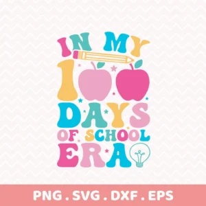 100 Days School Cricut" design for teacher apparel, cut file for Silhouette or Cricut.