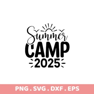 Summer Camp 2025 SVG for Cricut, Silhouette, and Laser Cutters. Electronic Cutter Template.