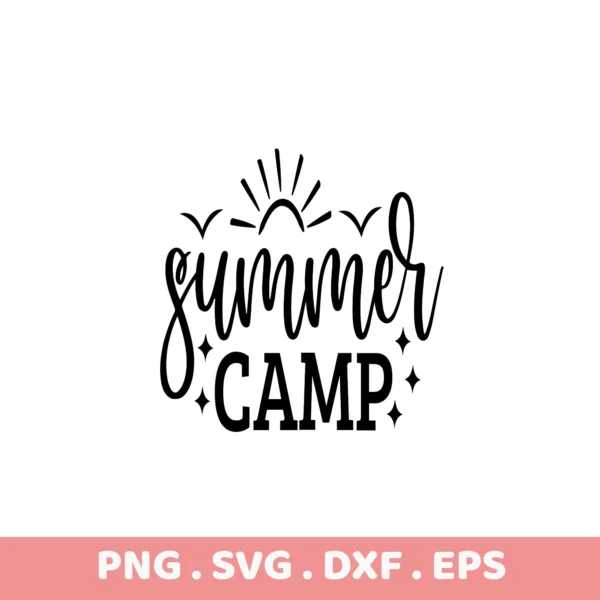 Summer Camp SVG for Cricut & Silhouette. Electronic Cutter Template.