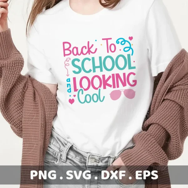 Back To School Cricut design for a student t-shirt vinyl cut file.