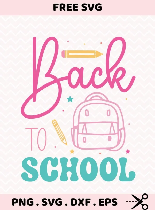 Back To School Cricut" design with backpack and pencils for vinyl cutting projects.