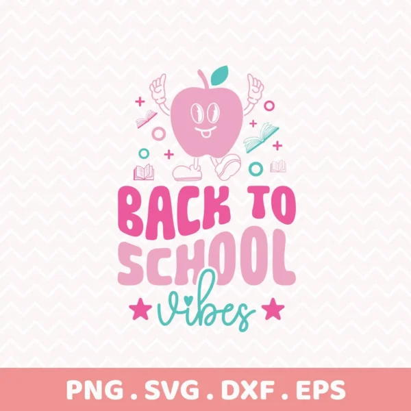 Back To School Vibes" teacher apple SVG for Cricut vinyl cutting projects.