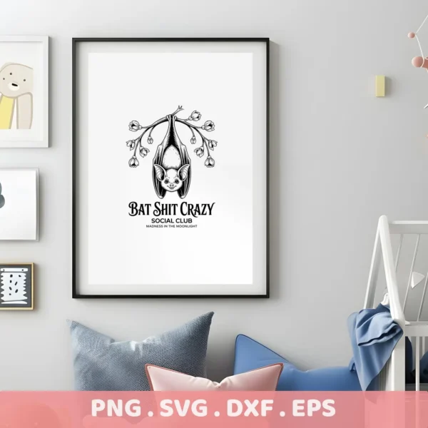 A framed black and white Halloween bat Cricut design, featuring a bat hanging upside down from a flowering branch with the text "Bat Shit Crazy Social Club Madness in the Moonlight," suitable for cutting or serigraphy.