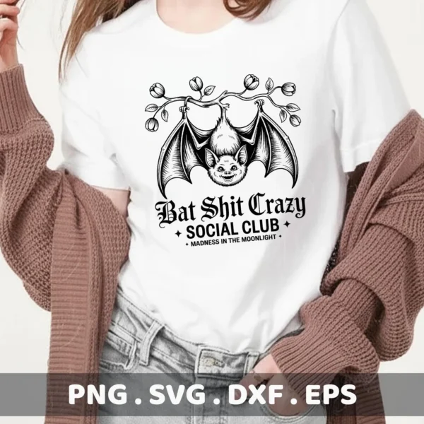 A Halloween-themed shirt design featuring a bat hanging upside down from a branch, with the text "Bat Shit Crazy Social Club," intended for Cricut cutting and serigraphy applications.