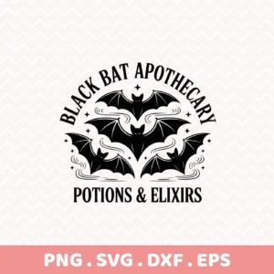 A black and white Bat Apothecary Cricut Design featuring bats and the text "Black Bat Apothecary Potions & Elixirs," suitable for cutting and serigraphy projects.