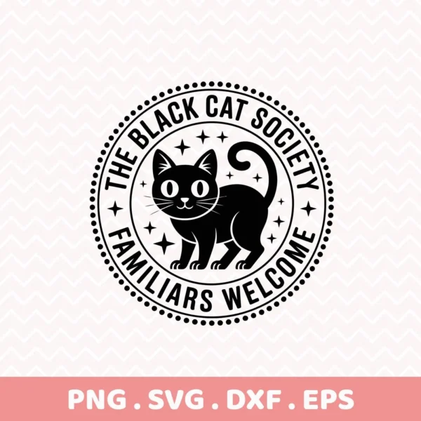 Halloween-themed black cat Cricut design for cutting, featuring a stylized cat within a circular "Black Cat Society" emblem, suitable for vinyl cutting or screen printing.