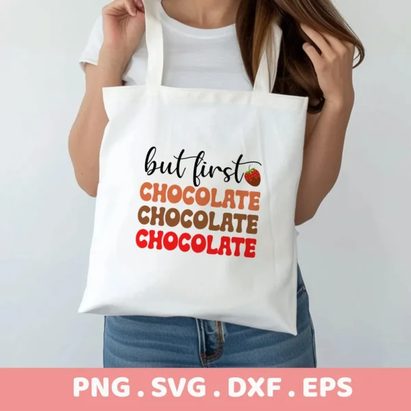 Chocolate lover Cricut design on a tote bag, shown as a vinyl cut file application.