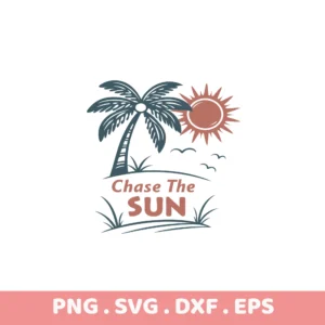 Chase the Sun SVG Bundle: Cricut, Silhouette, laser cutting & screen printing stencils.