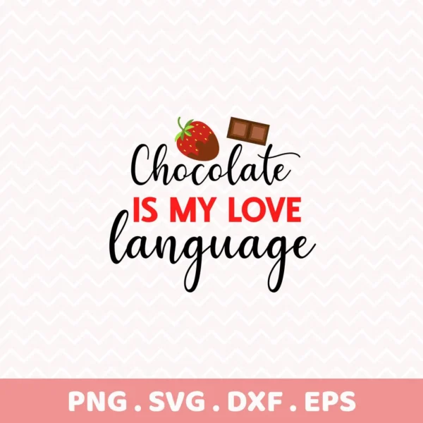 Chocolate language Cricut design for a funny foodie quote vinyl decal.