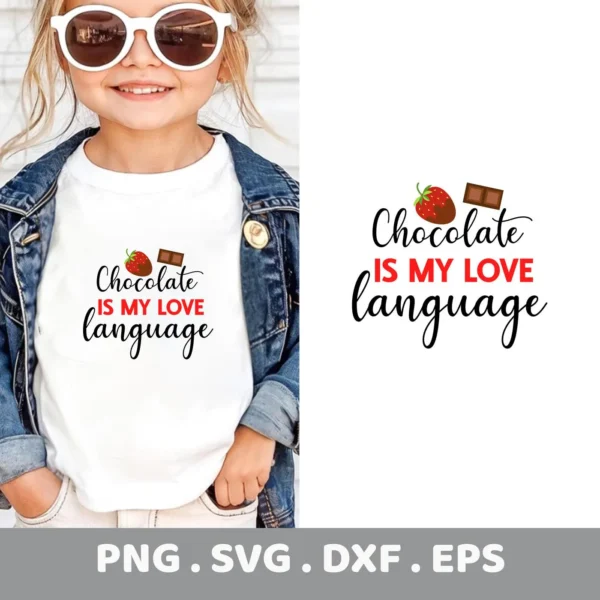 Chocolate Language Cricut Design for a child's t-shirt vinyl cut file.