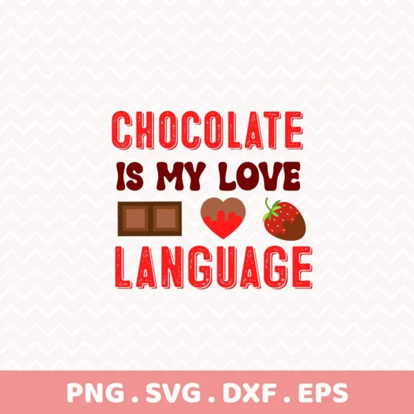 Chocolate Language Cricut Design for a Valentine's Day cardstock cutout.