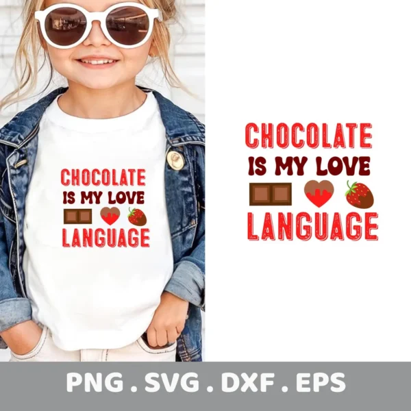Chocolate Language Cricut Design for a Valentine's Day themed t-shirt vinyl decal.
