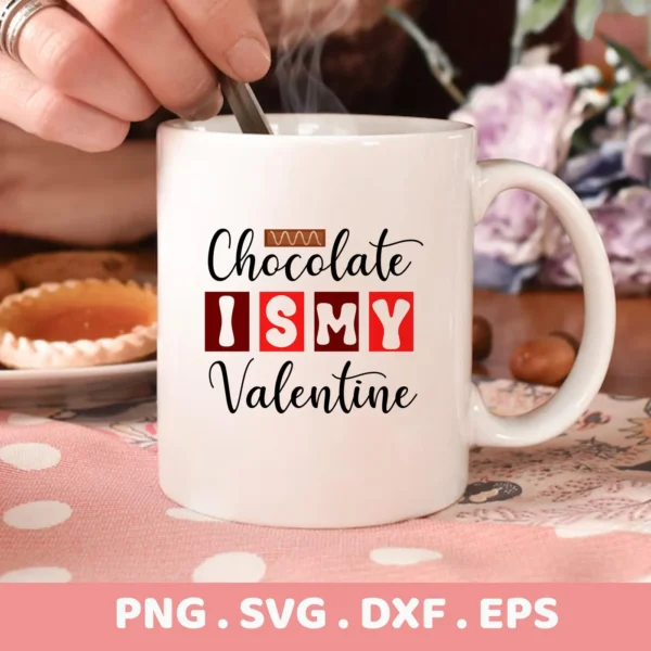 Chocolate Valentine Cricut Design for a funny mug decal cut file.