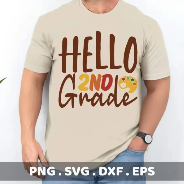 Hello Second Grade Cricut design for a teacher appreciation gift shirt vinyl decal.