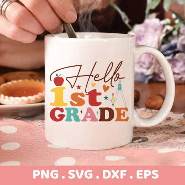 Retro First Grade SVG design on a mug, shown as a Cricut cutting file for a teacher gift.