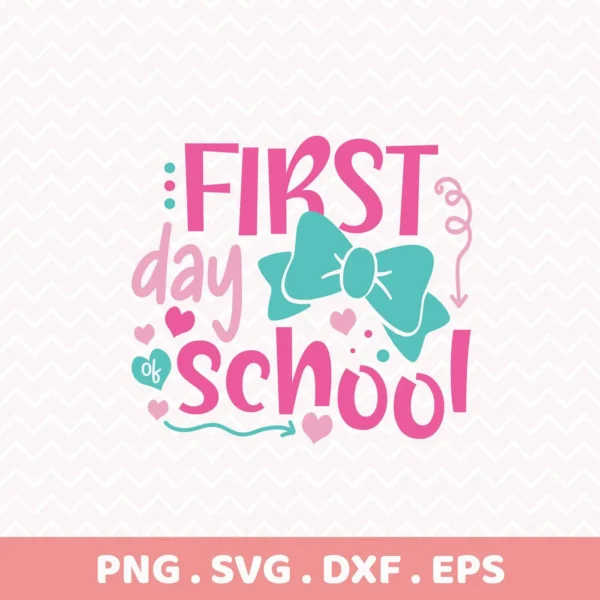 First Day School Cricut" SVG file for a back-to-school shirt vinyl cut.