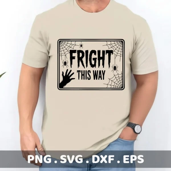 A Halloween-themed "Fright This Way" design featuring spiderwebs and a spooky hand, intended for Cricut cutting and similar crafting applications.