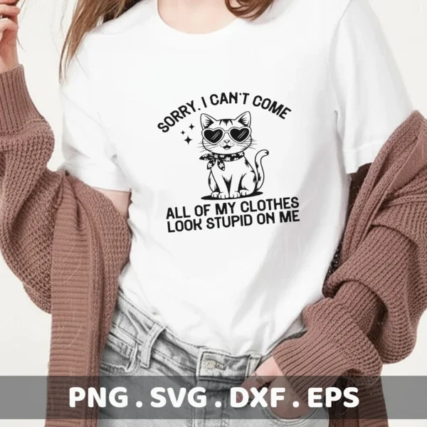 Funny cat quote SVG for cat clothes Cricut design; vinyl decal for a cat lover's t-shirt.