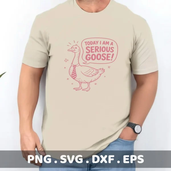 Funny "Serious Goose" quote as a Banana Goose Cricut file for a t-shirt screen print.
