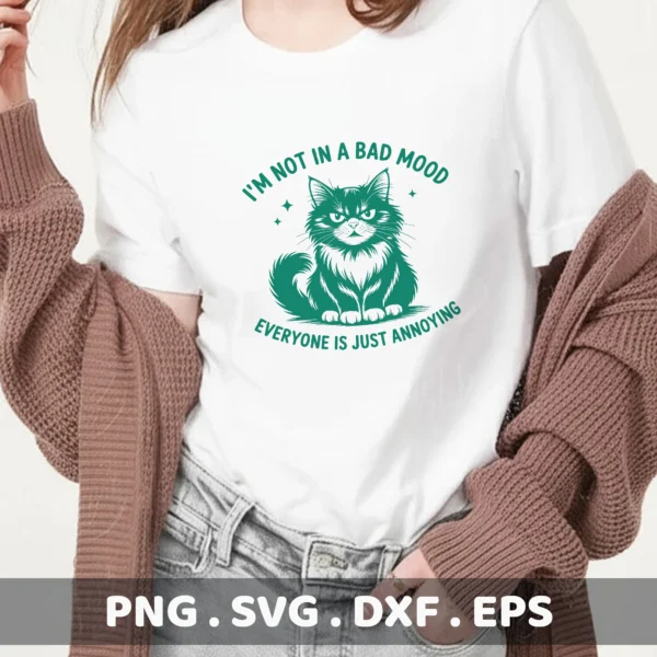I'm Not in a Bad Mood" Grumpy Cat Cricut file for vinyl decal or sarcastic cat lover screen print design.