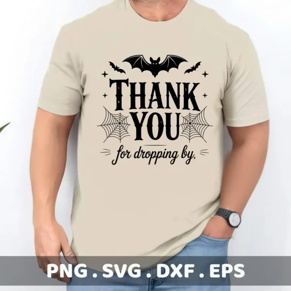 A beige t-shirt displays a black "Halloween Thank You Cricut" design featuring bats, spiderwebs, and the phrase "Thank You for dropping by," intended for cutting and serigraphy applications.