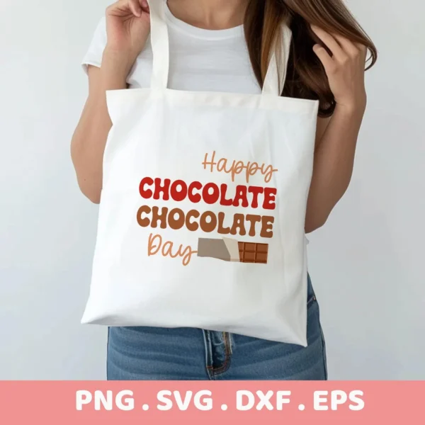 Chocolate Day Cricut design on a tote bag, shown as a vinyl cut file application.