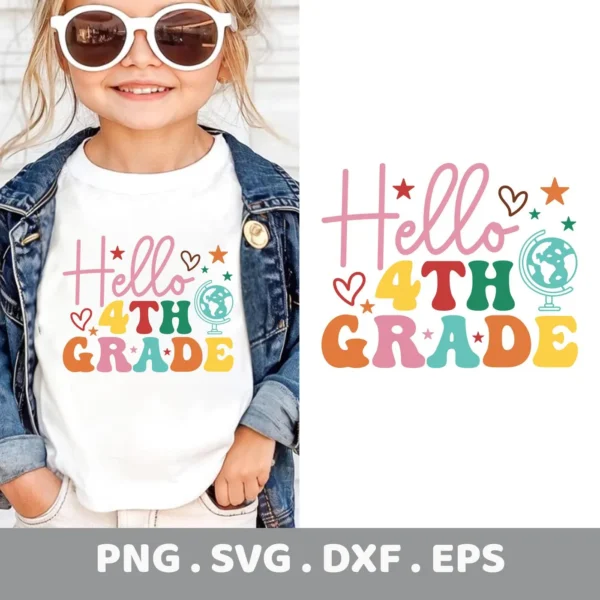 Hello Fourth Grade Cricut design for a back to school t-shirt vinyl cut.