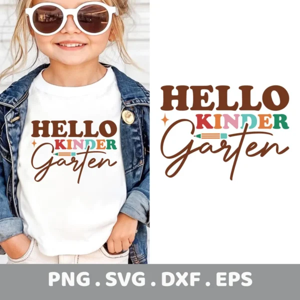 Hello Kindergarten SVG design on a child's shirt, shown as a Cricut cutting file.