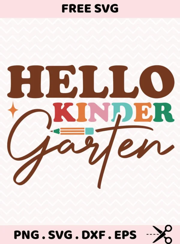 Hello Kindergarten SVG for Cricut, shown as a vinyl cut file.