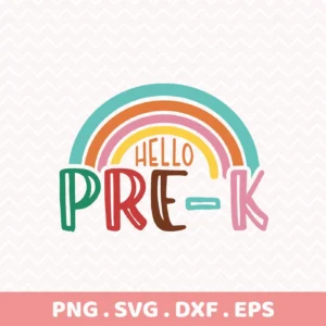 Hello Pre-K SVG" rainbow design for Cricut, Silhouette, and vinyl cutting projects.