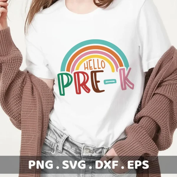 Hello Pre-K SVG" rainbow design shown as a Cricut cut file on a t-shirt.