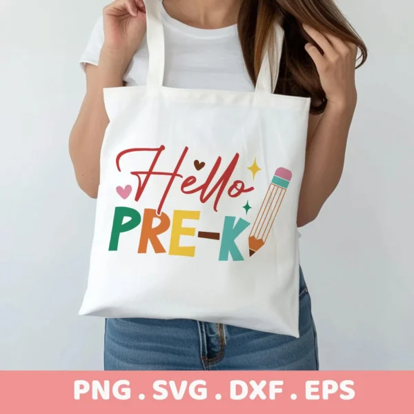 Hello PRE-K SVG" design on a tote bag, shown as a Cricut iron-on transfer.