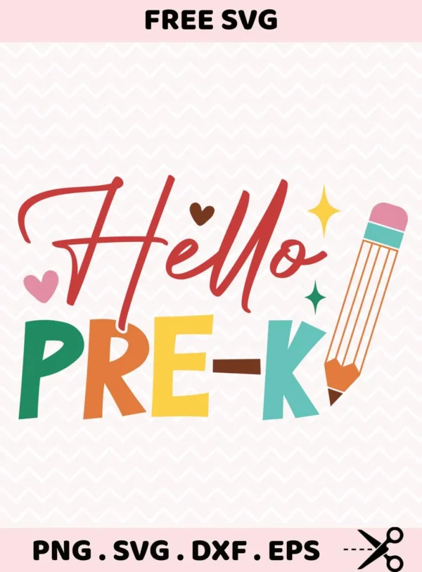 Hello PRE-K SVG" design for cutting machines, ideal for a first day of school sign or iron-on t-shirt transfer.